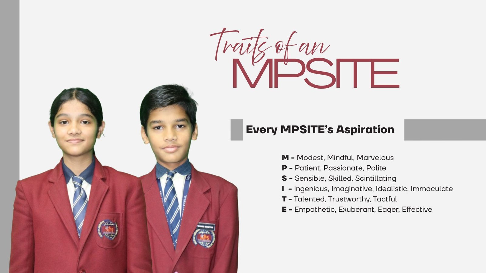 A True MPSITE Traits of an MPSITE - Every MPSITE’s Aspiration